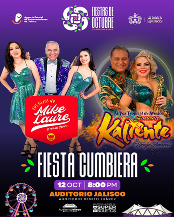 Fiesta cumbiera Los hijos de
Mike Laure Sonora Kaliente Auditorio Benito Juarez Fiestas de Octubre 2026